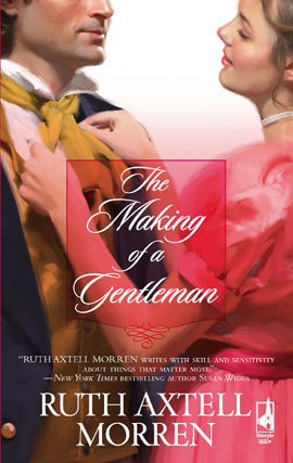 Title details for The Making of a Gentleman by Ruth Axtell Morren - Wait list